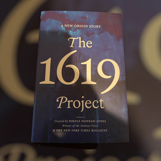 The 1619 Project: A New Origin Story