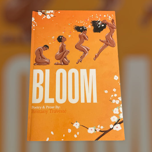 Bloom: A Journey to Self Love