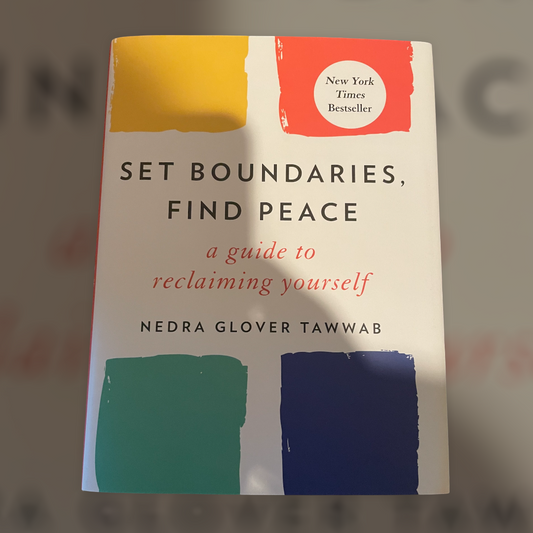 Set Boundaries. Find Peace: A Guide to Reclaiming Yourself