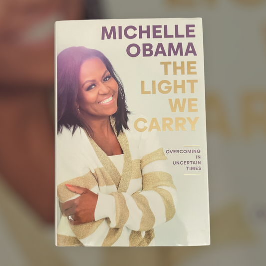 Michelle Obama: The Light We Carry